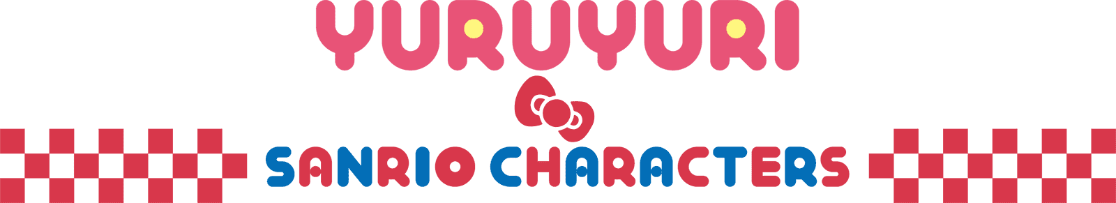 YURUYURI SANRIO CHARACTERS